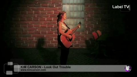 Kim Carson - Look Out Trouble