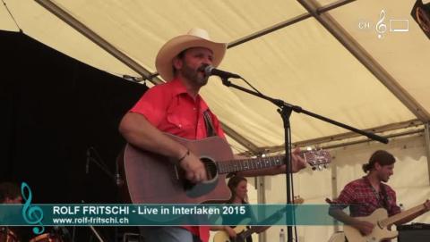 Rolf Fritschi & Band - Trucker & Country Festival Interlaken 2015 (1)